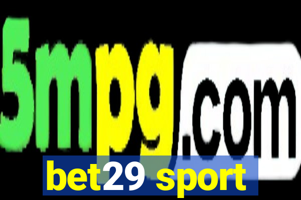 bet29 sport